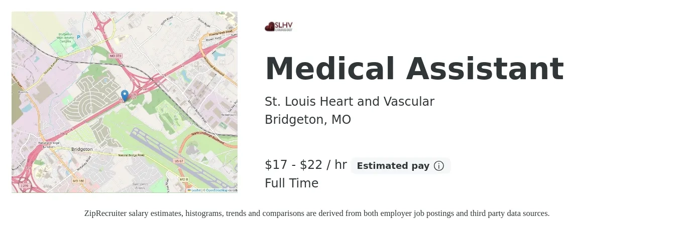 St Louis Heart and Vascular job posting for a Medical Assistant in Bridgeton, MO with a salary of $17 to $22 Hourly with a map of Bridgeton location.