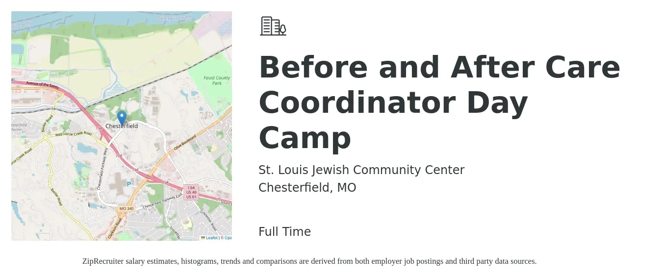 St. Louis Jewish Community Center job posting for a Before and After Care Coordinator Day Camp in Chesterfield, MO with a salary of $15 to $20 Hourly with a map of Chesterfield location.