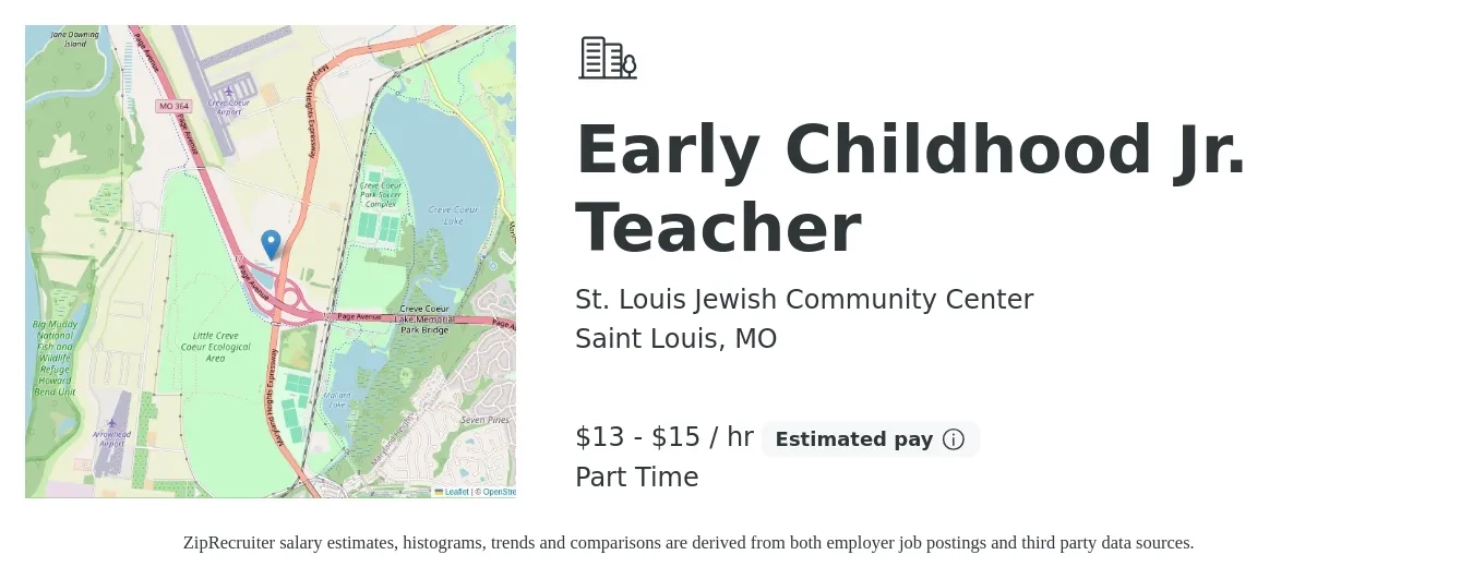 St. Louis Jewish Community Center job posting for a Early Childhood Jr. Teacher in Saint Louis, MO with a salary of $14 to $16 Hourly with a map of Saint Louis location.