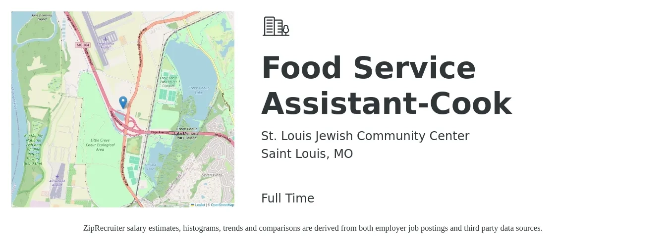 St. Louis Jewish Community Center job posting for a Food Service Assistant-Cook in Saint Louis, MO with a salary of $14 to $17 Hourly with a map of Saint Louis location.