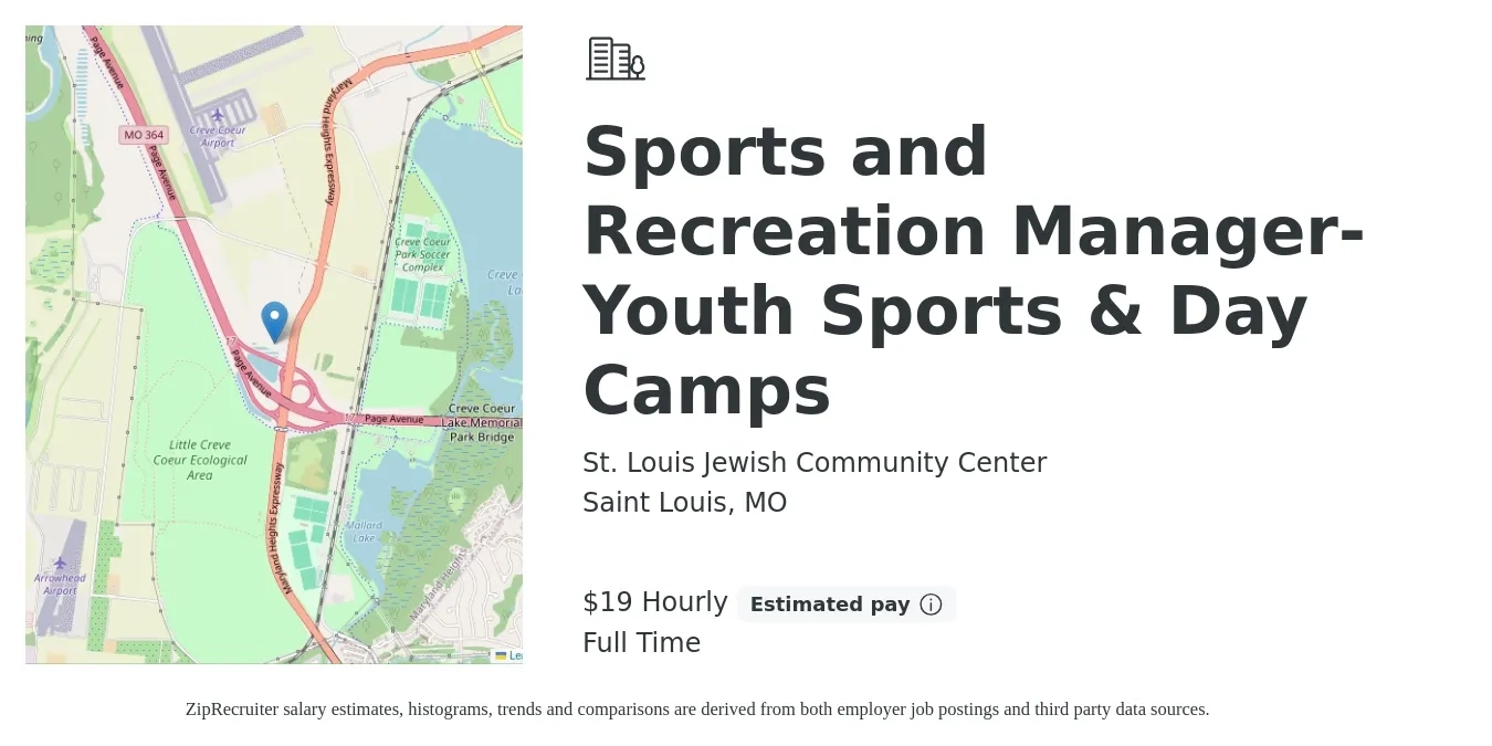 St. Louis Jewish Community Center job posting for a Sports and Recreation Manager-Youth Sports & Day Camps in Saint Louis, MO with a salary of $20 Hourly with a map of Saint Louis location.