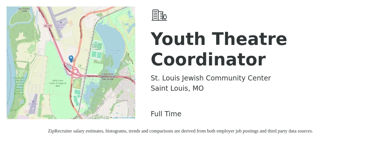 St. Louis Jewish Community Center job posting for a Youth Theatre Coordinator in Saint Louis, MO with a salary of $19 to $25 Hourly with a map of Saint Louis location.