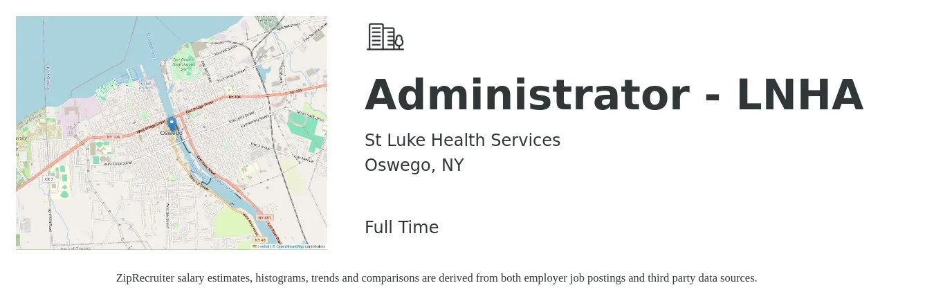 St Luke Health Services job posting for a Administrator - LNHA in Oswego, NY with a salary of $105,100 to $130,300 Yearly with a map of Oswego location.