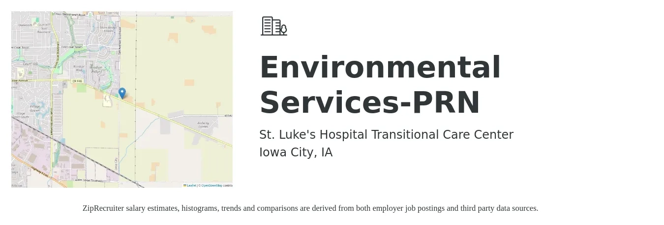 St. Luke's Hospital Transitional Care Center job posting for a Environmental Services-PRN in Iowa City, IA with a salary of $16 to $20 Hourly with a map of Iowa City location.