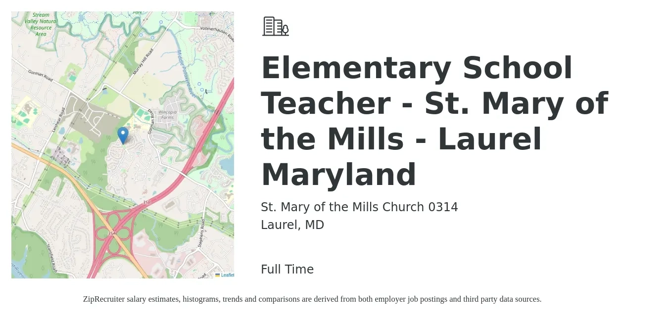 St. Mary of the Mills Church 0314 job posting for a Elementary School Teacher - St. Mary of the Mills - Laurel Maryland in Laurel, MD with a salary of $44,300 to $59,800 Yearly with a map of Laurel location.