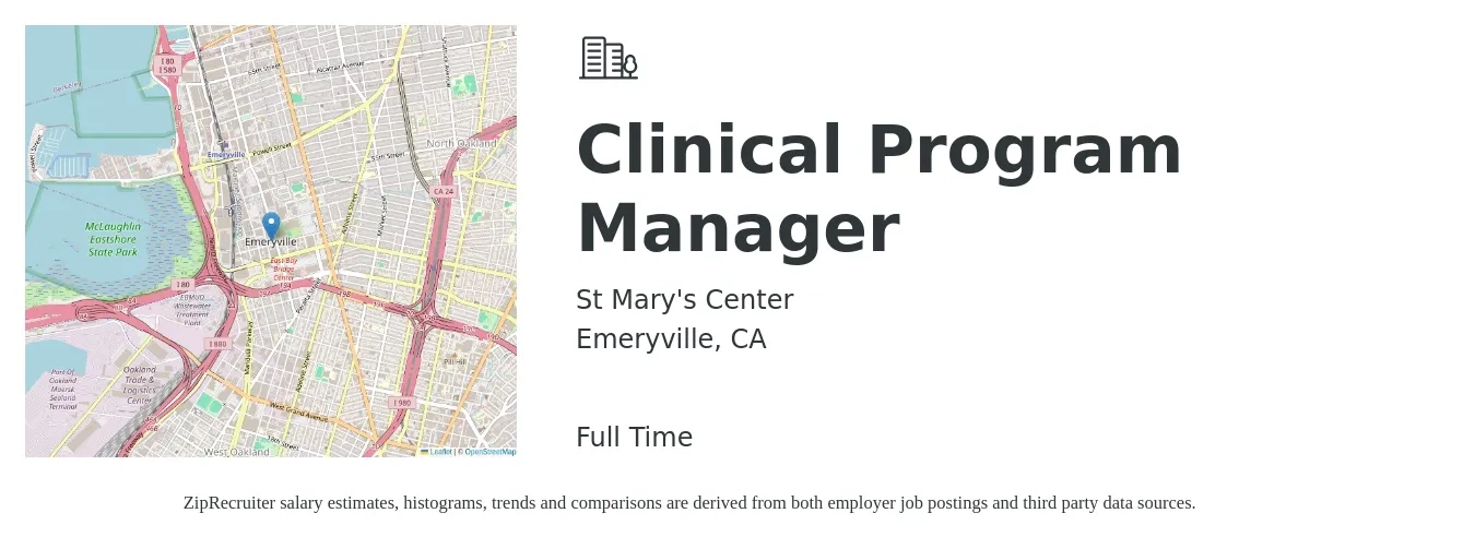 St Mary's Center job posting for a Clinical Program Manager in Emeryville, CA with a salary of $105,000 to $120,000 Yearly with a map of Emeryville location.