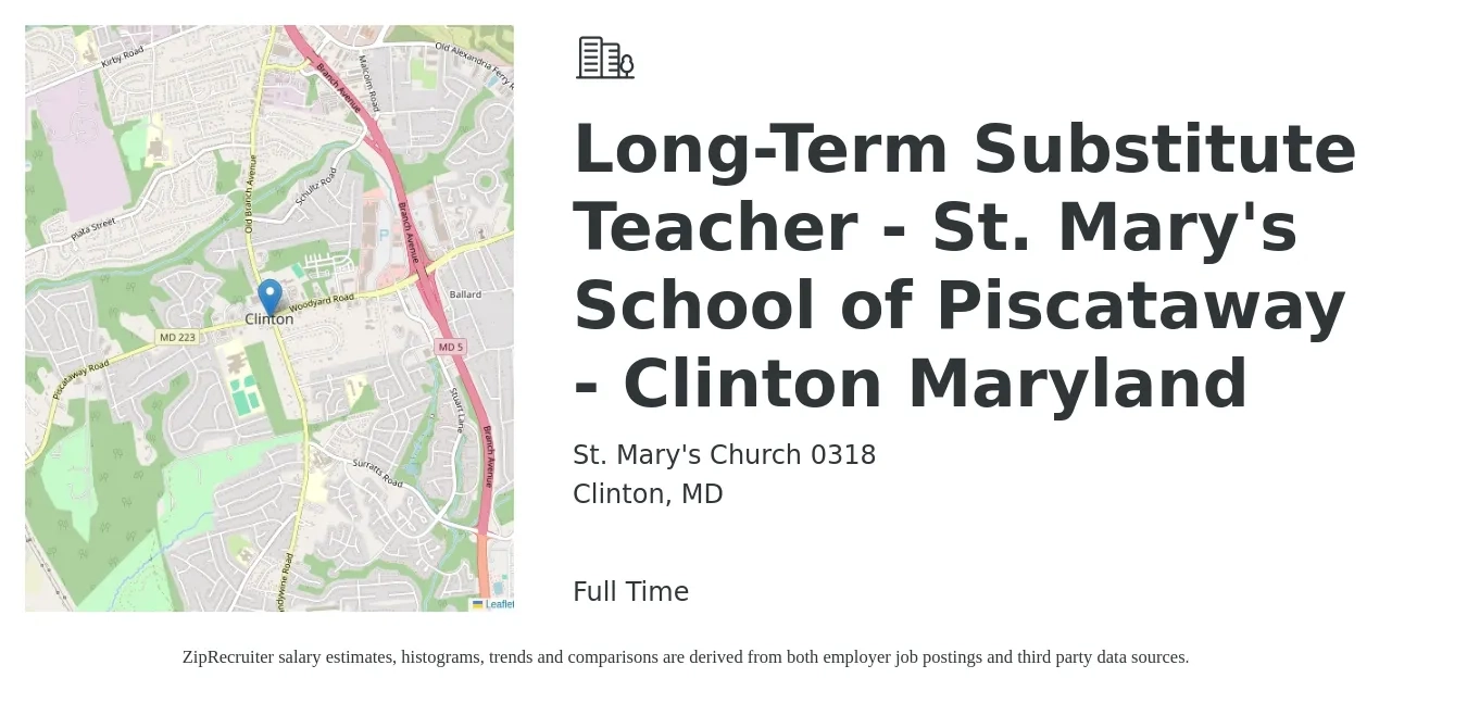 St. Mary's Church 0318 job posting for a Long-Term Substitute Teacher - St. Mary's School of Piscataway - Clinton Maryland in Clinton, MD with a salary of $123 to $199 Daily with a map of Clinton location.