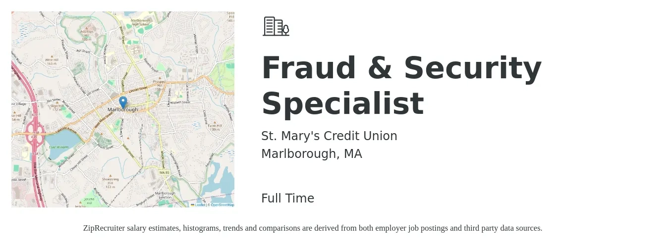 St. Mary's Credit Union job posting for a Fraud & Security Specialist in Marlborough, MA with a salary of $55,000 to $103,200 Yearly with a map of Marlborough location.
