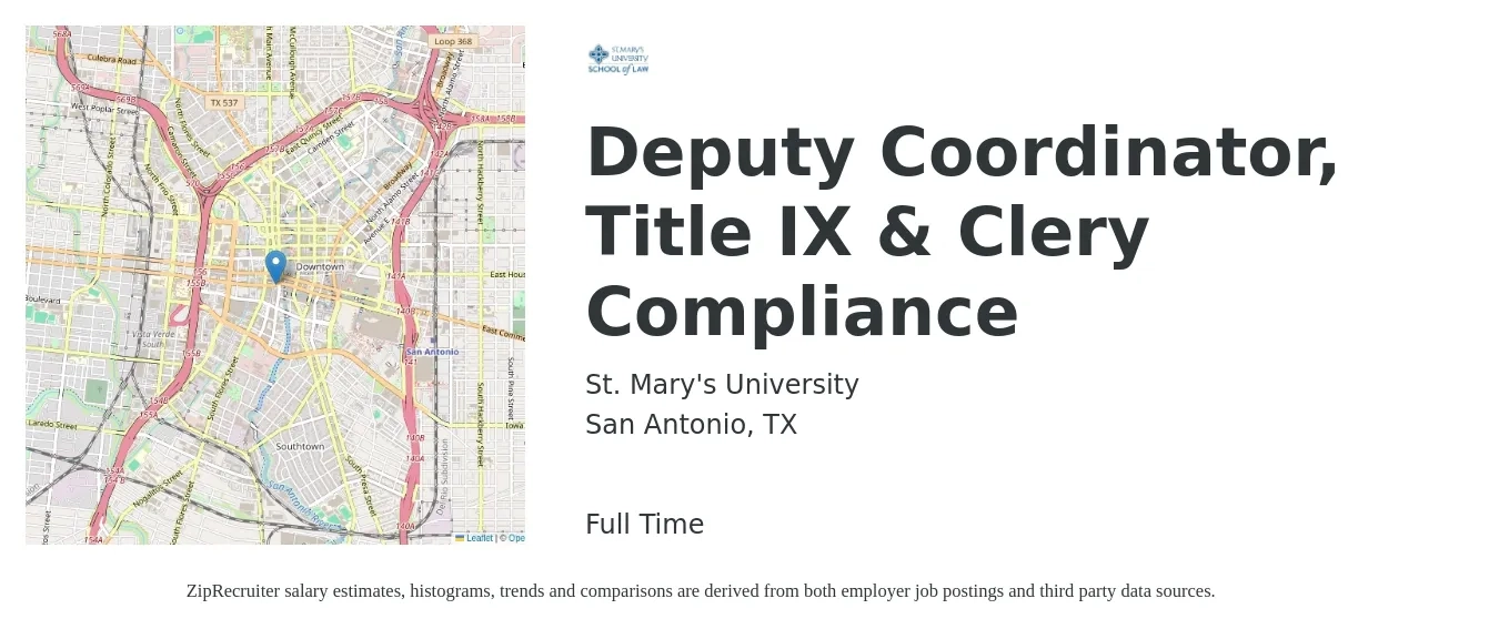 St. Mary's University job posting for a Deputy Coordinator, Title IX & Clery Compliance in San Antonio, TX with a salary of $39,500 to $56,200 Yearly with a map of San Antonio location.
