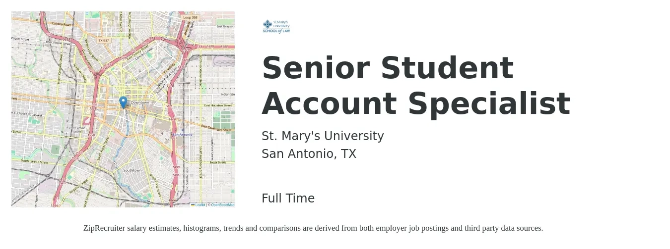 St. Mary's University job posting for a Senior Student Account Specialist in San Antonio, TX with a salary of $42,900 to $66,900 Yearly with a map of San Antonio location.
