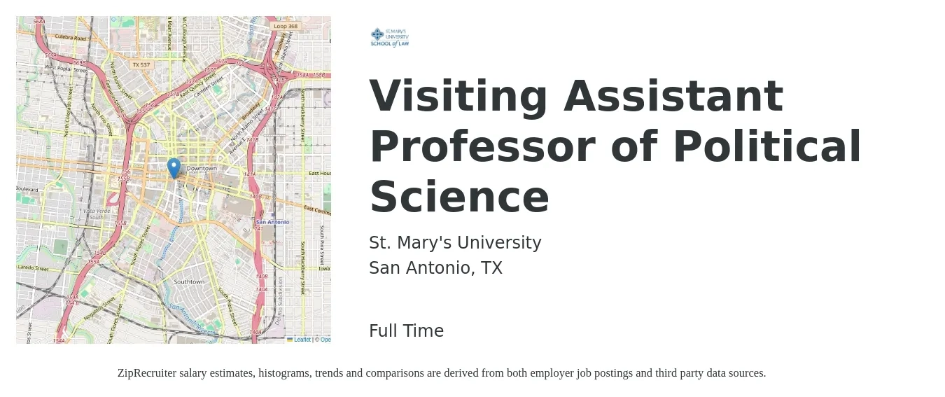 St. Mary's University job posting for a Visiting Assistant Professor of Political Science in San Antonio, TX with a salary of $51,500 to $78,500 Yearly with a map of San Antonio location.