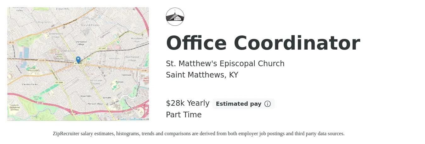 St. Matthew's Episcopal Church job posting for a Office Coordinator in Saint Matthews, KY with a salary of $28,000 Yearly and benefits including retirement, and pto with a map of Saint Matthews location.