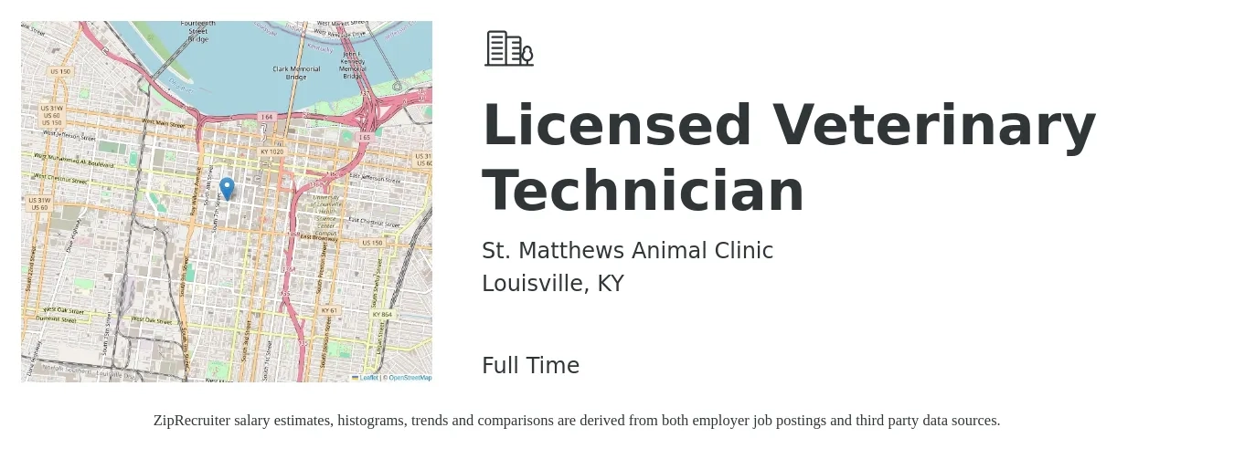 St. Matthews Animal Clinic job posting for a Licensed Veterinary Technician in Louisville, KY with a salary of $17 to $24 Hourly with a map of Louisville location.