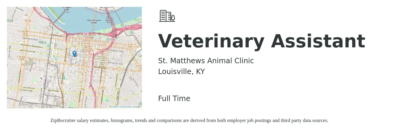St. Matthews Animal Clinic job posting for a Veterinary Assistant in Louisville, KY with a salary of $14 to $18 Hourly with a map of Louisville location.