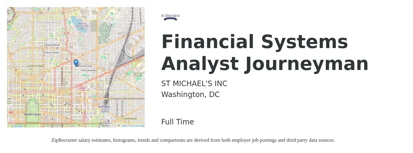 ST MICHAEL'S INC job posting for a Financial Systems Analyst Journeyman in Washington, DC with a salary of $97,400 to $131,900 Yearly with a map of Washington location.