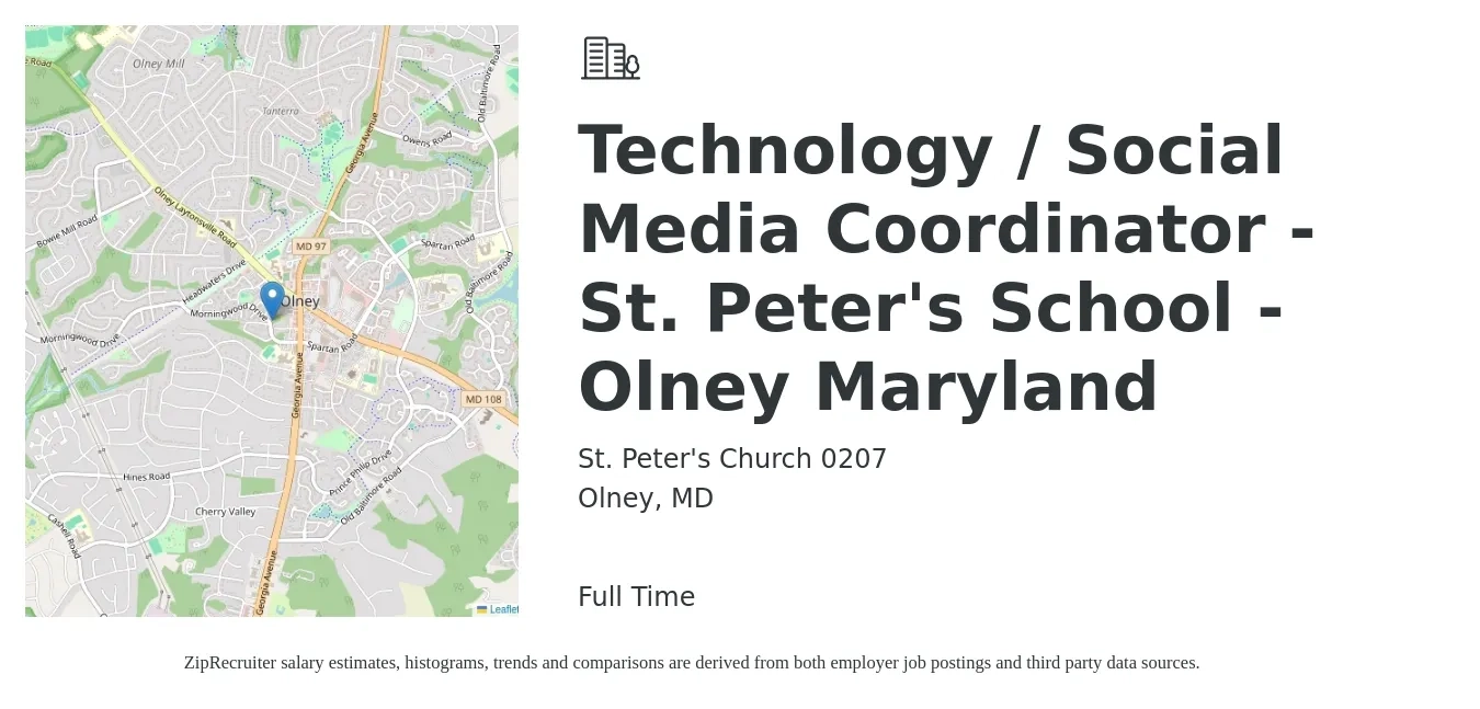 St. Peter's Church 0207 job posting for a Technology / Social Media Coordinator - St. Peter's School - Olney Maryland in Olney, MD with a salary of $20 to $28 Hourly with a map of Olney location.