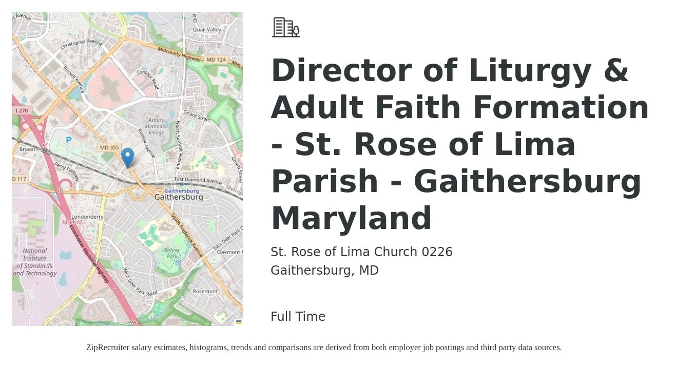St. Rose of Lima Church 0226 job posting for a Director of Liturgy & Adult Faith Formation - St. Rose of Lima Parish - Gaithersburg Maryland in Gaithersburg, MD with a salary of $104,800 to $273,400 Yearly with a map of Gaithersburg location.