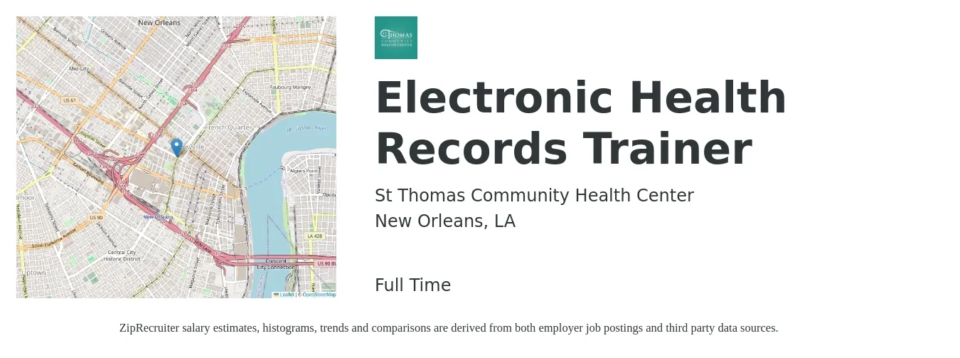 St Thomas Community Health Center job posting for a Electronic Health Records Trainer in New Orleans, LA with a salary of $19 to $31 Hourly with a map of New Orleans location.