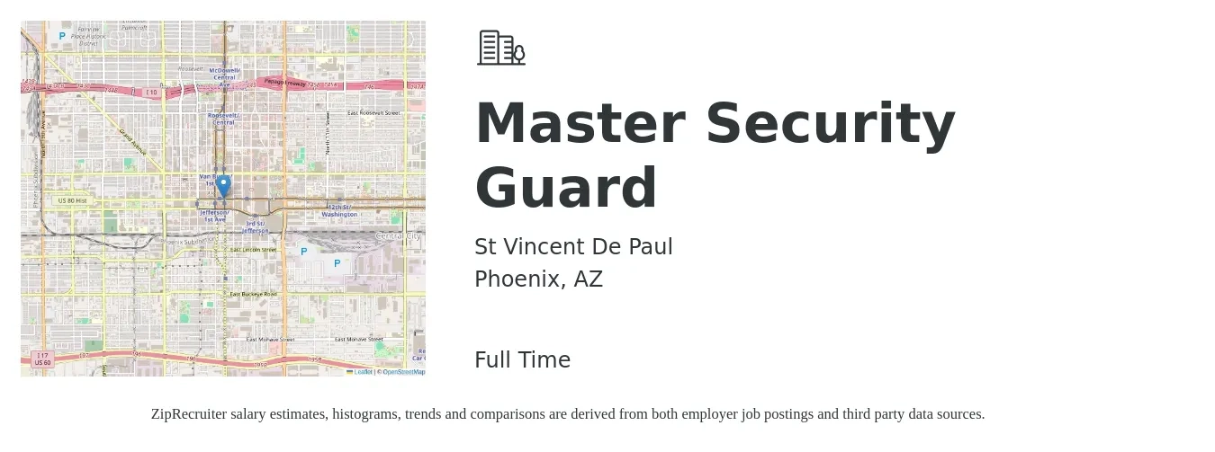 St Vincent De Paul job posting for a Master Security Guard in Phoenix, AZ with a salary of $15 to $18 Hourly with a map of Phoenix location.