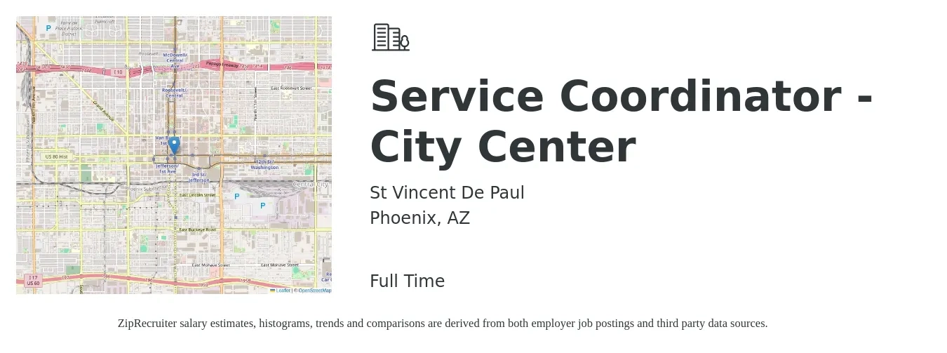 St. Vincent De Paul job posting for a Service Coordinator - City Center in Phoenix, AZ with a salary of $20 to $25 Hourly with a map of Phoenix location.