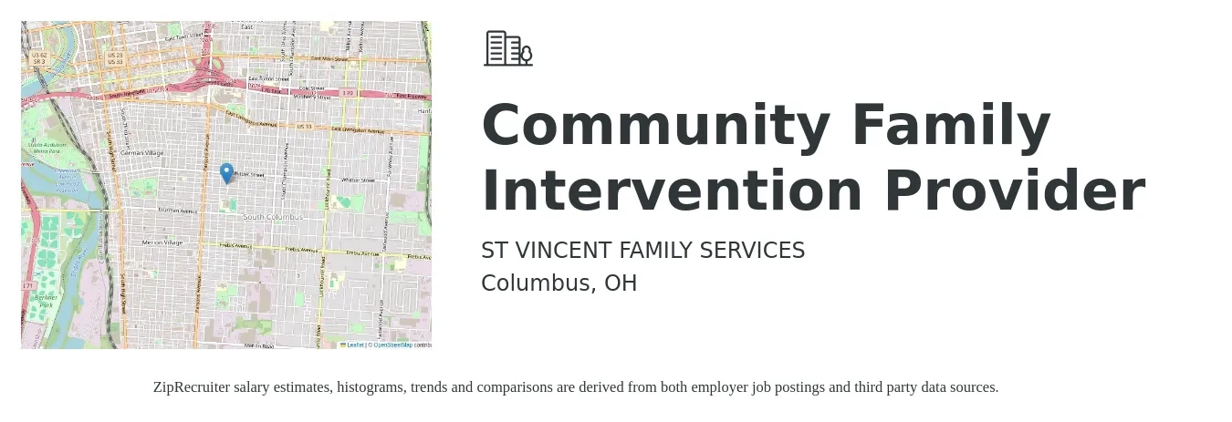 ST VINCENT FAMILY SERVICES job posting for a Community Family Intervention Provider in Columbus, OH with a salary of $20 to $24 Hourly with a map of Columbus location.