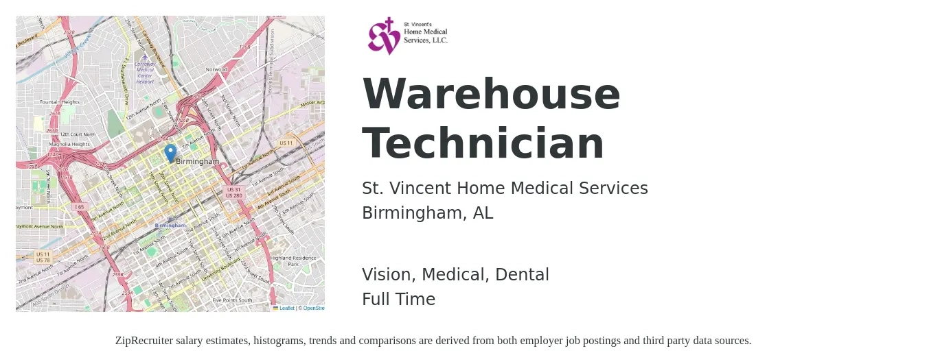 St. Vincent Home Medical Services job posting for a Warehouse Technician in Birmingham, AL with a salary of $16 to $20 Hourly and benefits including dental, life_insurance, medical, pto, retirement, and vision with a map of Birmingham location.