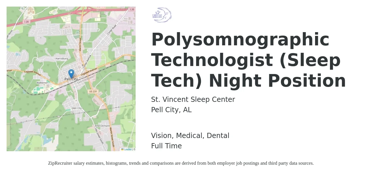 St. Vincent Sleep Center job posting for a Polysomnographic Technologist (Sleep Tech) Night Position in Pell City, AL with a salary of $21 to $31 Hourly and benefits including retirement, vision, dental, life_insurance, and medical with a map of Pell City location.