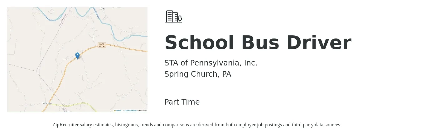 STA of Pennsylvania, Inc. job posting for a School Bus Driver in Spring Church, PA with a salary of $16 to $22 Hourly with a map of Spring Church location.