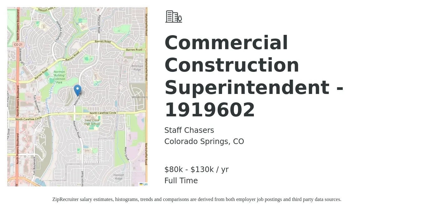 Staff Chasers job posting for a Commercial Construction Superintendent - 1919602 in Colorado Springs, CO with a salary of $80,000 to $130,000 Yearly with a map of Colorado Springs location.