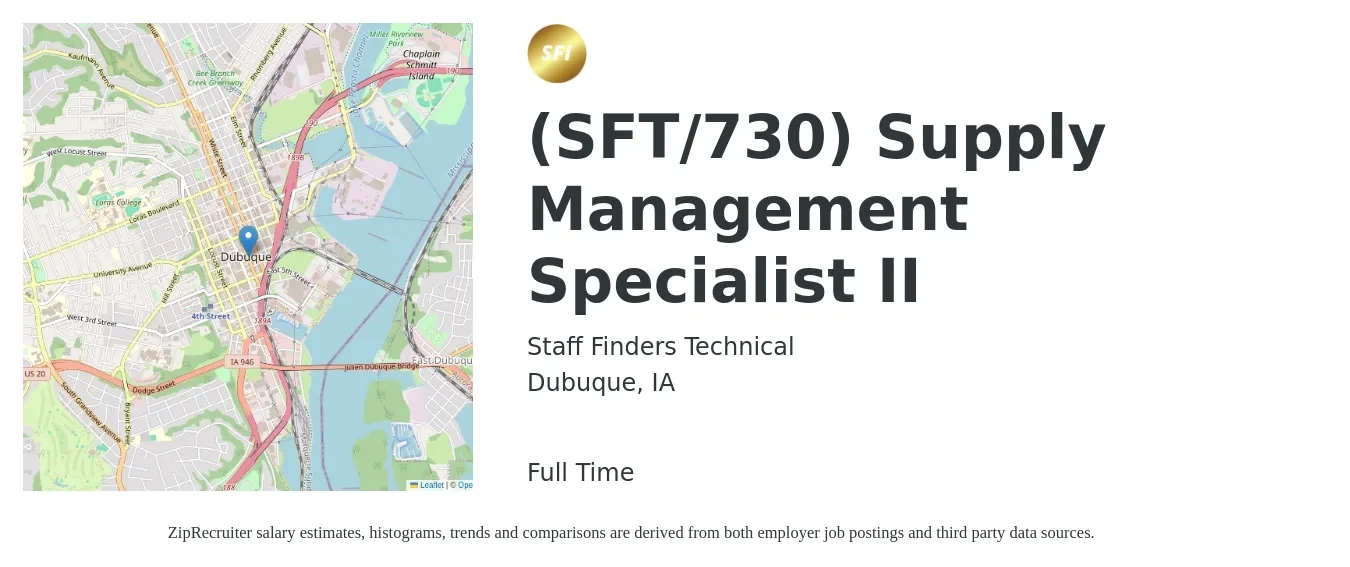 Staff Finders Technical job posting for a (SFT/730) Supply Management Specialist II in Dubuque, IA with a salary of $24 to $38 Hourly with a map of Dubuque location.