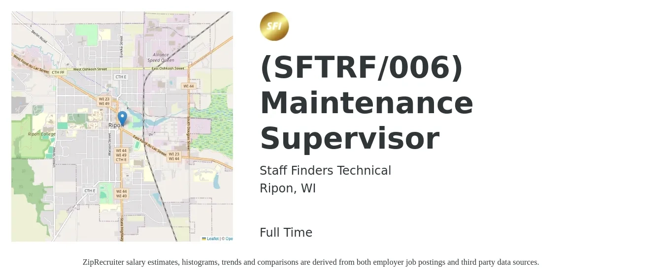 Staff Finders Technical job posting for a (SFTRF/006) Maintenance Supervisor in Ripon, WI with a salary of $24 to $40 Hourly with a map of Ripon location.