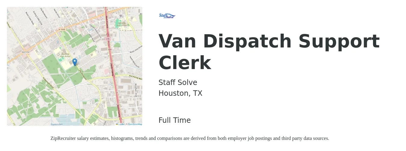 Staff Solve job posting for a Van Dispatch Support Clerk in Houston, TX with a salary of $15 to $21 Hourly with a map of Houston location.