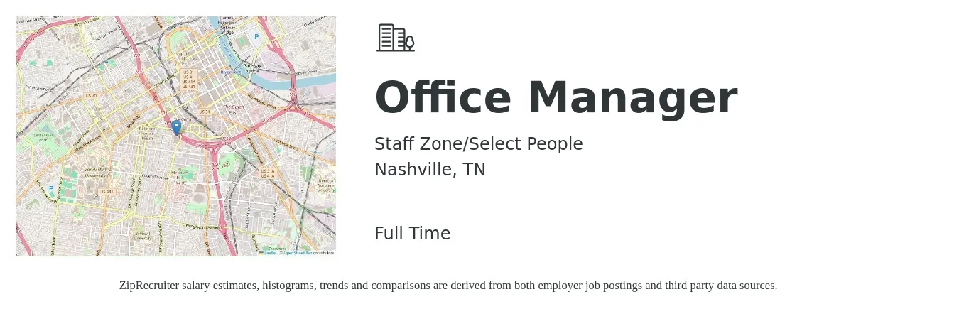 Staff Zone/Select People job posting for a Office Manager in Nashville, TN with a salary of $40,000 Monthly with a map of Nashville location.