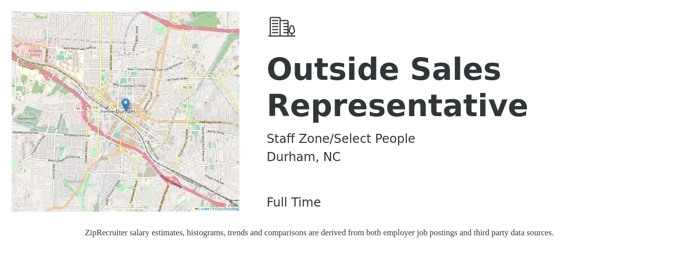 Staff Zone/Select People job posting for a Outside Sales Representative in Durham, NC with a salary of $50,000 Yearly with a map of Durham location.