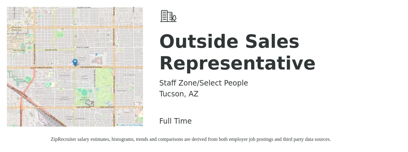 Staff Zone/Select People job posting for a Outside Sales Representative in Tucson, AZ with a salary of $45,100 to $77,400 Yearly with a map of Tucson location.