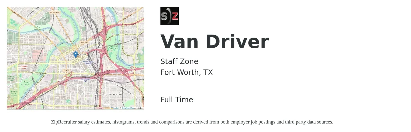 Staff Zone job posting for a Van Driver in Fort Worth, TX with a salary of $625 Weekly with a map of Fort Worth location.