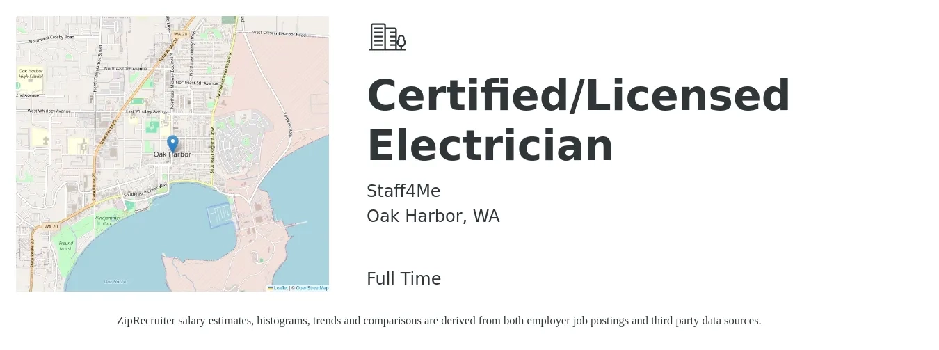 Staff4Me job posting for a Certified/Licensed Electrician in Oak Harbor, WA with a salary of $30 to $44 Hourly with a map of Oak Harbor location.