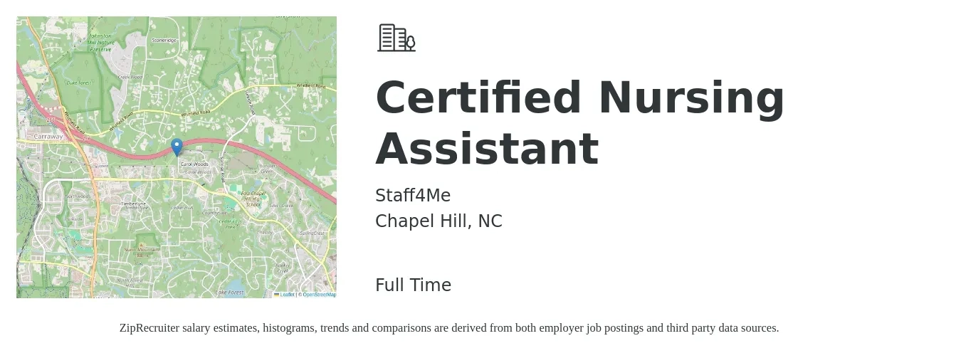 Staff4Me job posting for a Certified Nursing Assistant in Chapel Hill, NC with a salary of $14 to $20 Hourly with a map of Chapel Hill location.