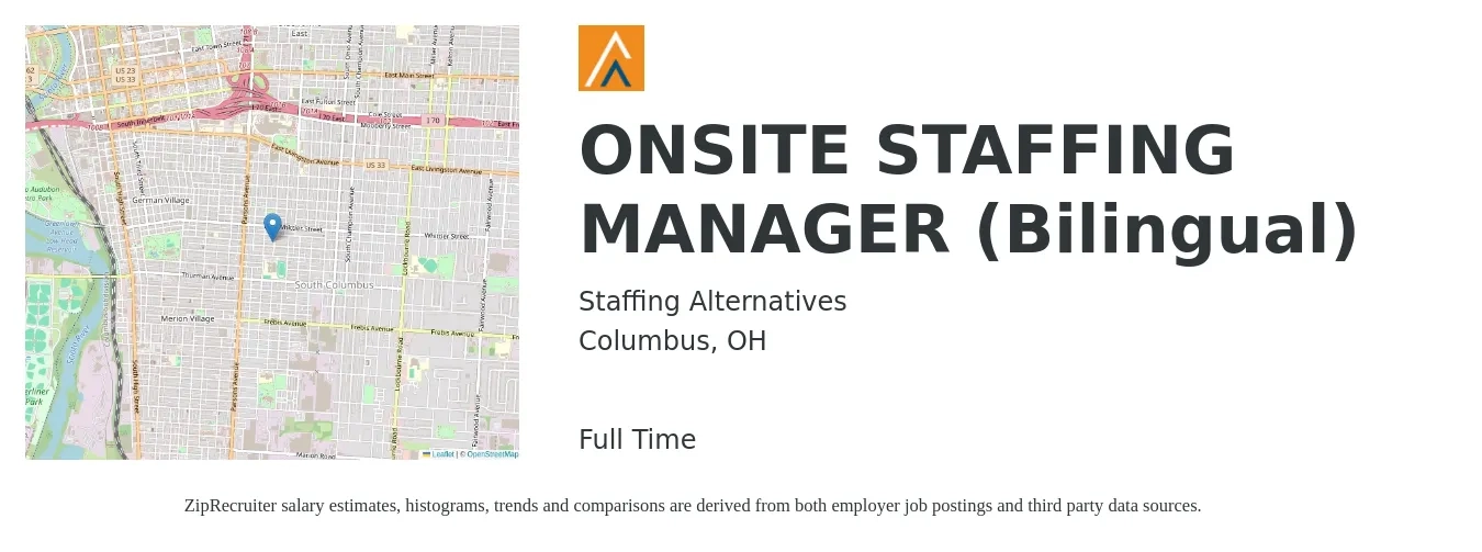 Staffing Alternatives job posting for a ONSITE STAFFING MANAGER (Bilingual) in Columbus, OH with a salary of $760 to $840 Weekly with a map of Columbus location.