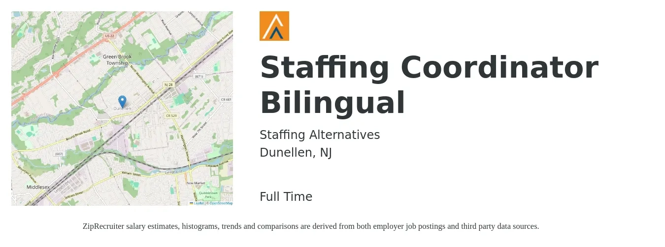 Staffing Alternatives job posting for a Staffing Coordinator Bilingual in Dunellen, NJ with a salary of $720 to $800 Weekly with a map of Dunellen location.