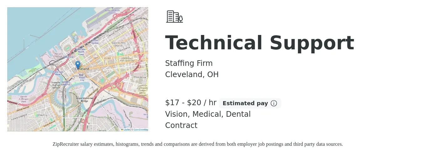 Staffing Firm job posting for a Technical Support in Cleveland, OH with a salary of $18 to $21 Hourly and benefits including medical, retirement, vision, and dental with a map of Cleveland location.