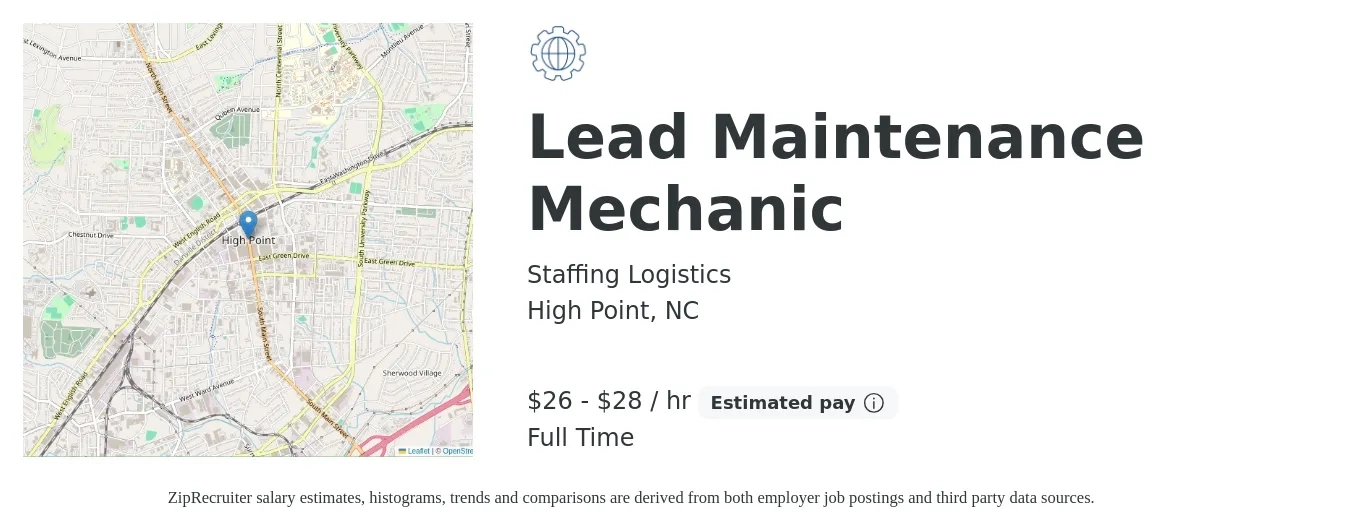 Staffing Logistics job posting for a Lead Maintenance Mechanic in High Point, NC with a salary of $28 to $30 Hourly with a map of High Point location.