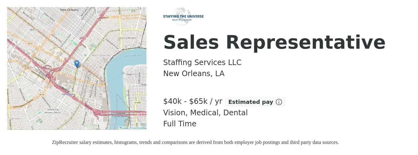 Staffing Services LLC job posting for a Sales Representative in New Orleans, LA with a salary of $40,000 to $65,000 Yearly (plus commission) and benefits including retirement, vision, dental, life_insurance, and medical with a map of New Orleans location.