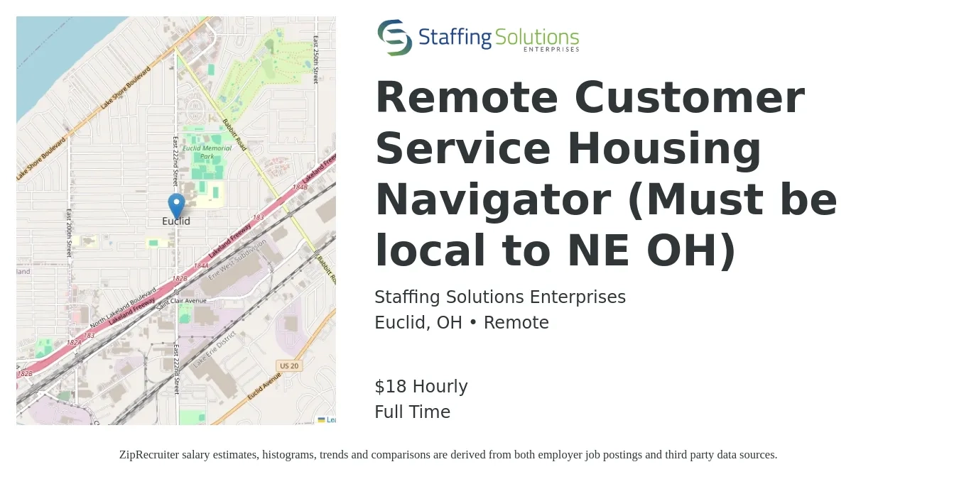 Staffing Solutions Enterprises job posting for a Remote Customer Service Housing Navigator (Must be local to NE OH) in Euclid, OH with a salary of $19 Hourly with a map of Euclid location.