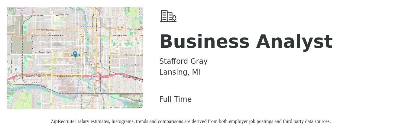 Stafford Gray job posting for a Business Analyst in Lansing, MI with a salary of $38 to $63 Hourly with a map of Lansing location.