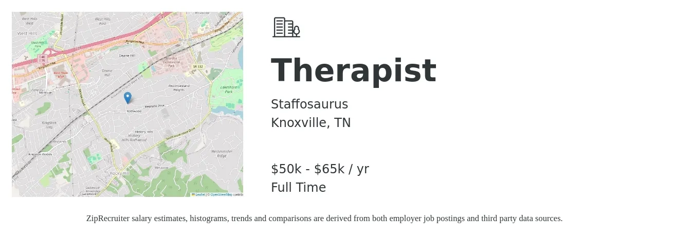 Staffosaurus job posting for a Therapist in Knoxville, TN with a salary of $50,000 to $65,000 Yearly with a map of Knoxville location.