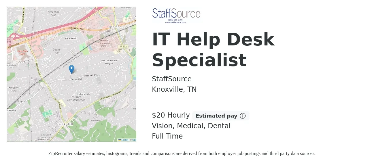 StaffSource job posting for a IT Help Desk Specialist in Knoxville, TN with a salary of $21 Hourly and benefits including pto, vision, dental, life_insurance, and medical with a map of Knoxville location.