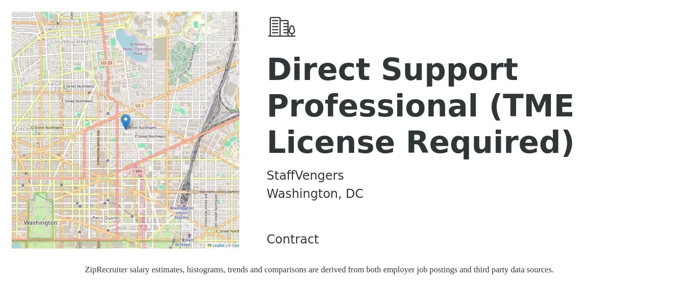 StaffVengers job posting for a Direct Support Professional (TME License Required) in Washington, DC with a salary of $17 to $18 Hourly with a map of Washington location.