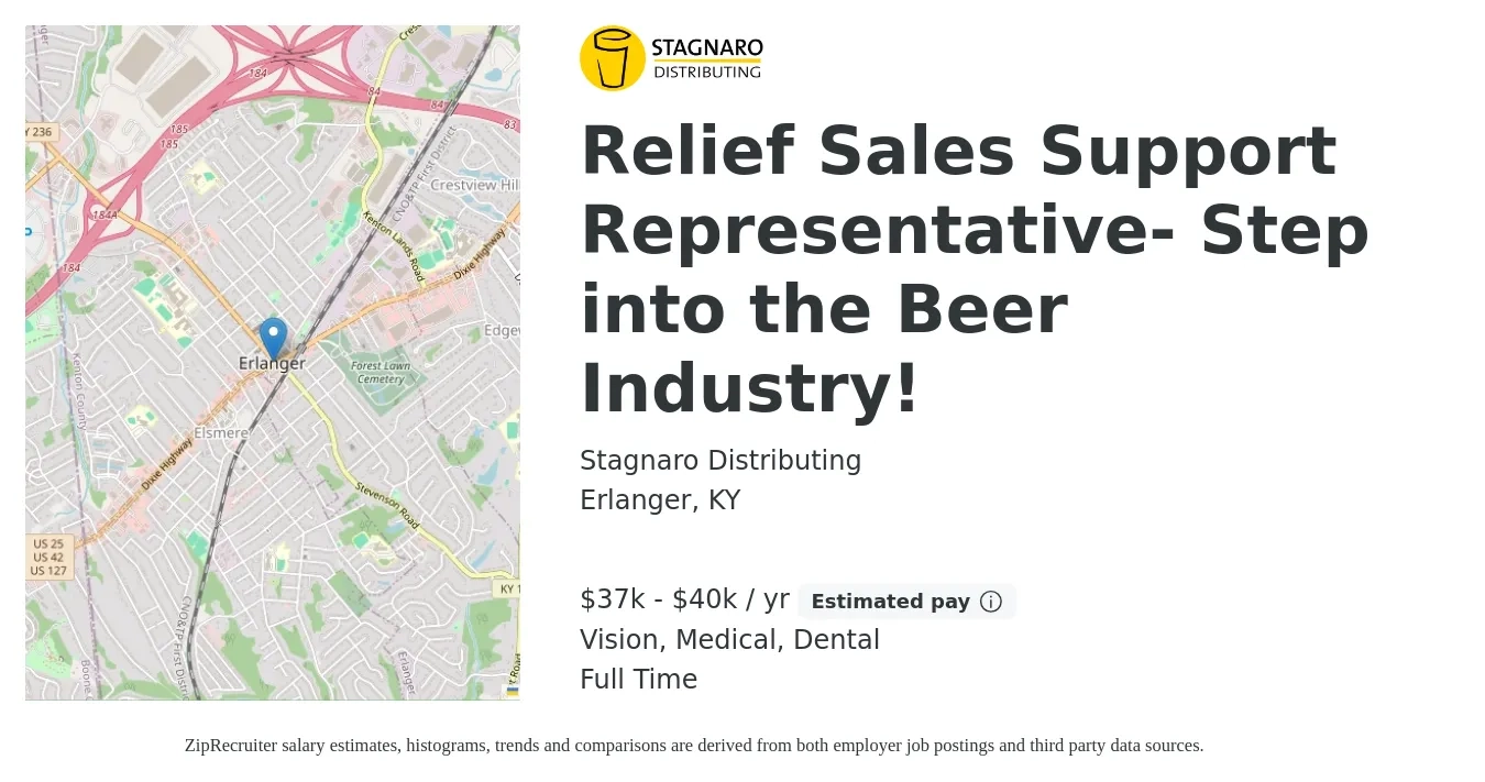 Stagnaro Distributing job posting for a Relief Sales Support Representative- Step into the Beer Industry! in Erlanger, KY with a salary of $37,000 to $40,000 Yearly and benefits including retirement, vision, dental, life_insurance, and medical with a map of Erlanger location.