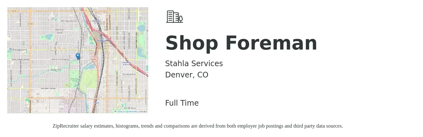 Stahla Services job posting for a Shop Foreman in Denver, CO with a salary of $51,500 to $82,300 Yearly with a map of Denver location.